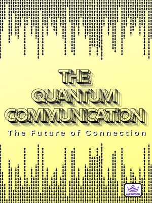 cover image of The Quantum Communication